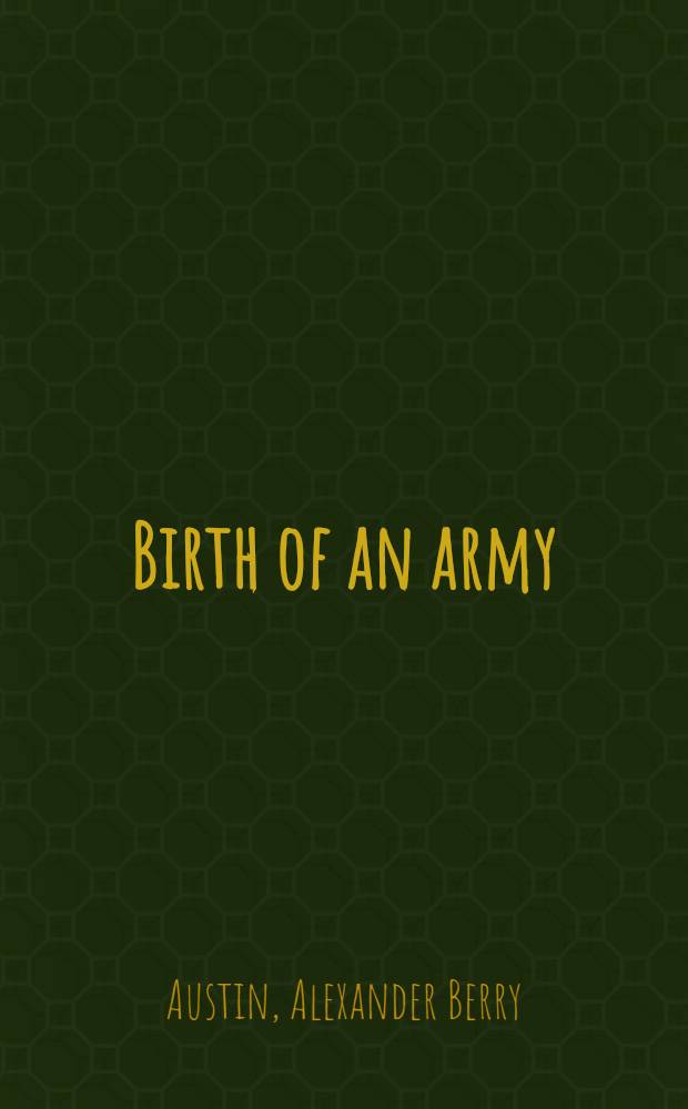 Birth of an army