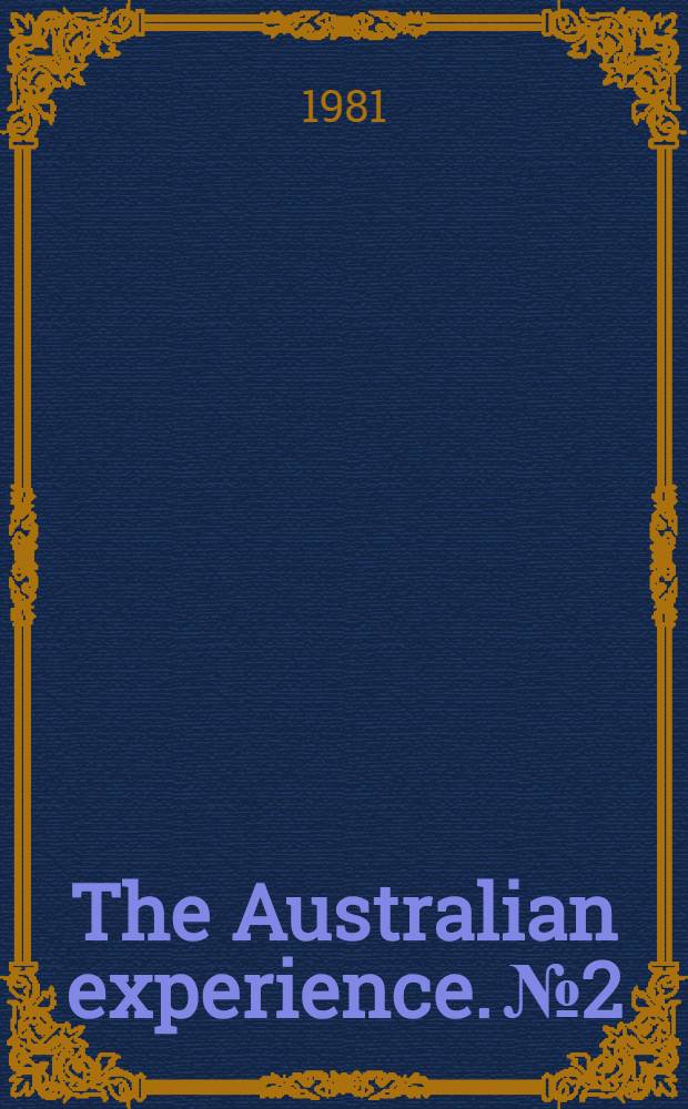 The Australian experience. № 2 : Spoils and spoilers