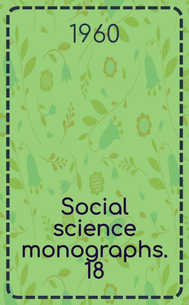 Social science monographs. 18 : Immigrants in Australia