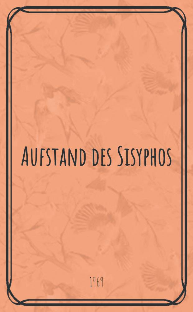 Aufstand des Sisyphos : Eine caribische Chronik
