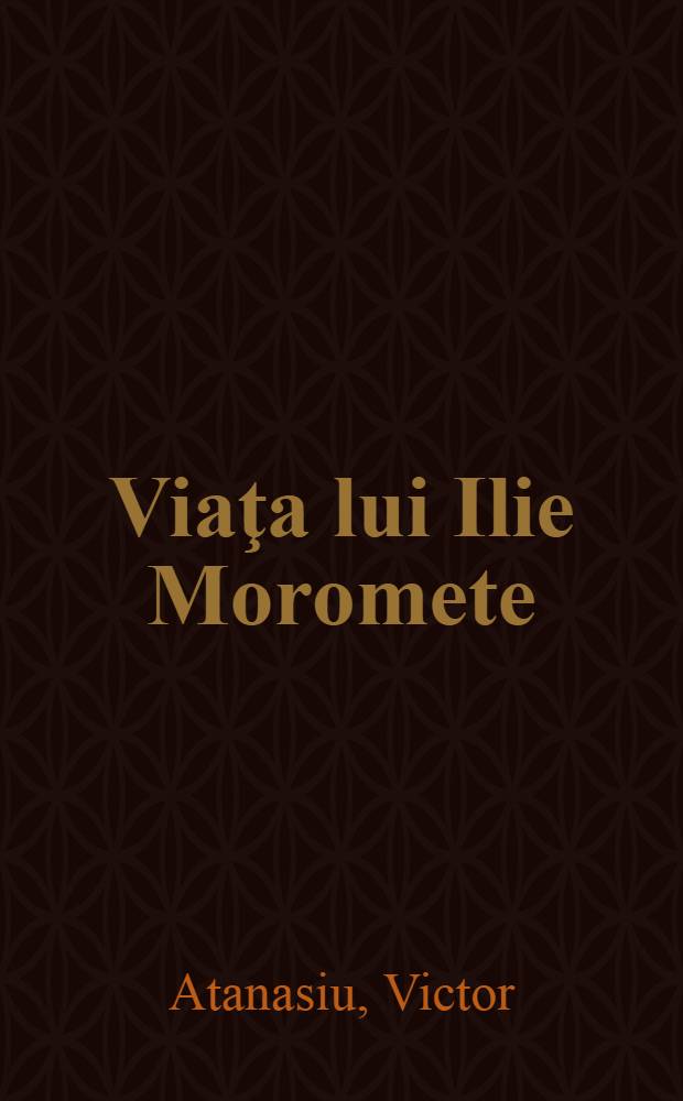 Viaţa lui Ilie Moromete : Studiu asupra personajului lui Marin Preda