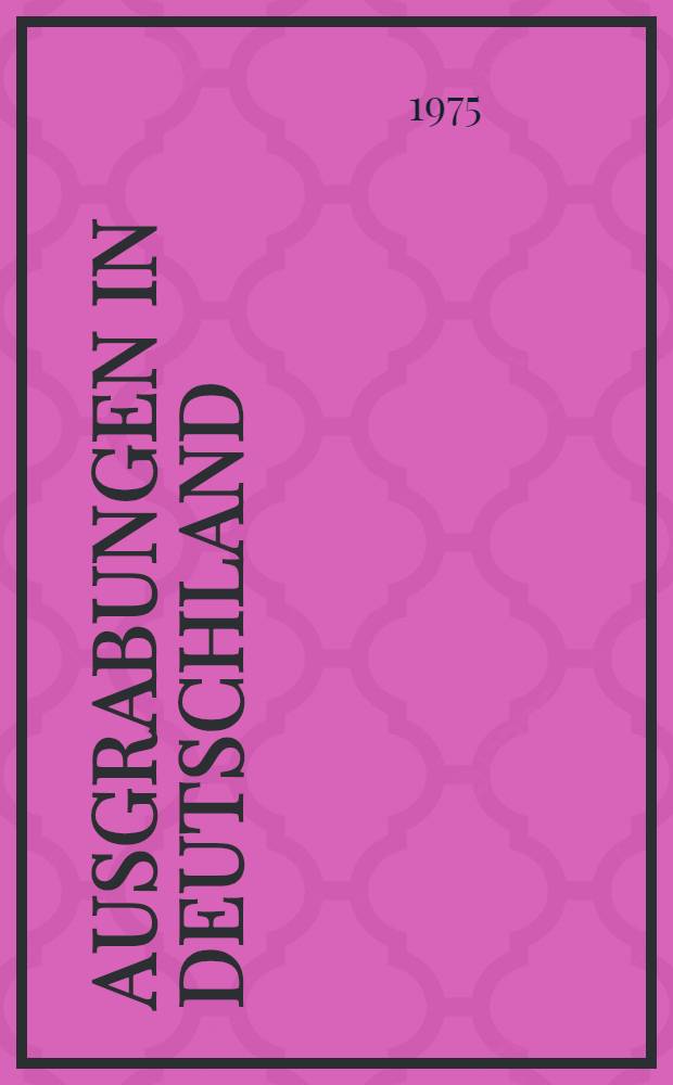 Ausgrabungen in Deutschland : Gef&ouml;rdert von der Deutschen Forschungsgemeinschaft 1950-1975. T. 3 : Fr&uuml;hmittelalter II. Arch&auml;ologie und Naturwissenschaften. Katalog. Karten und Modelle