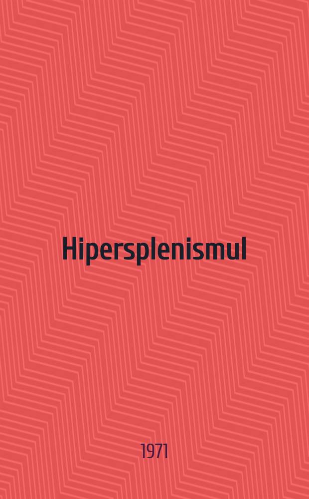 Hipersplenismul
