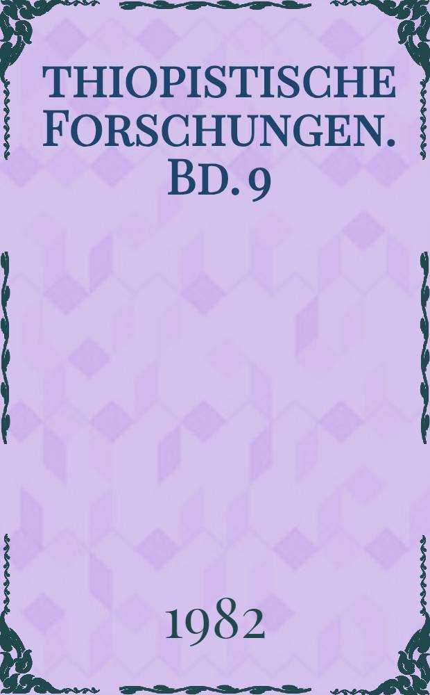 &Auml;thiopistische Forschungen. Bd. 9 : Bibliographia Aethiopica