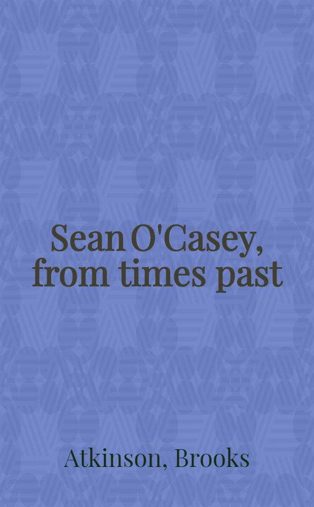 Sean O'Casey, from times past