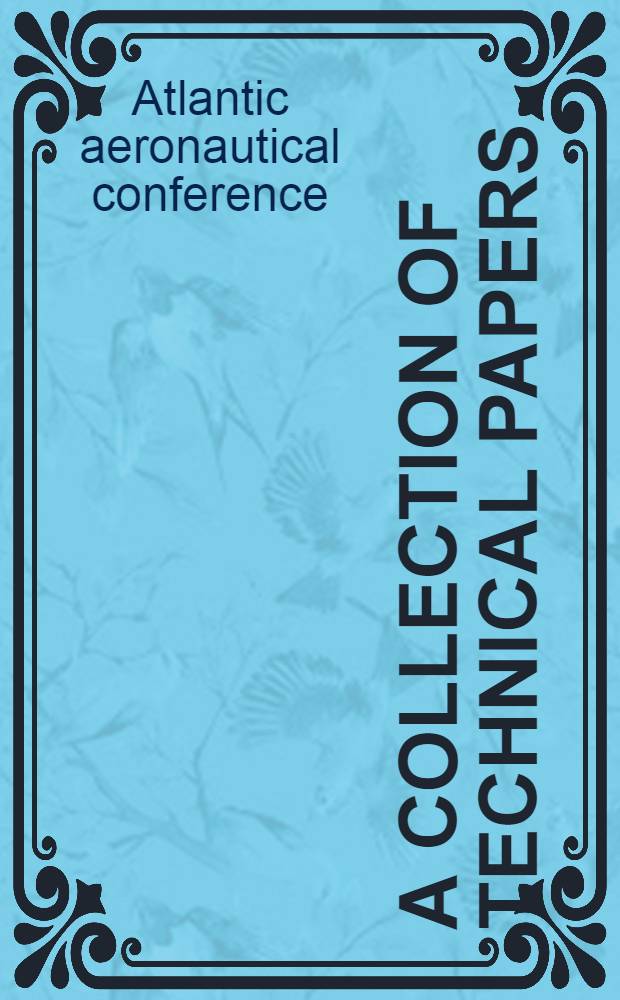 A collection of technical papers