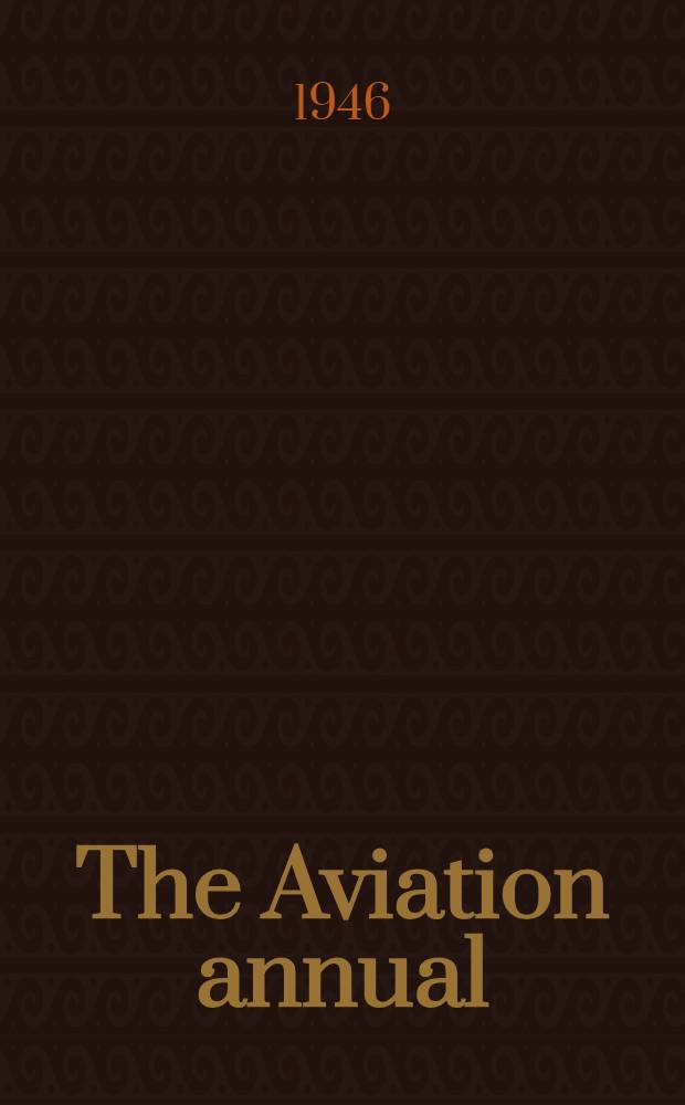 The Aviation annual