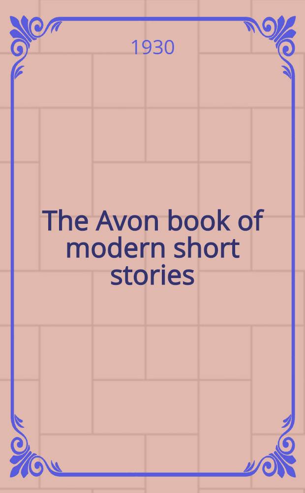 The Avon book of modern short stories