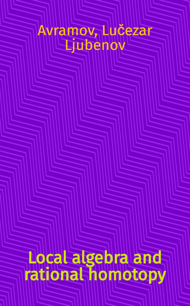 Local algebra and rational homotopy