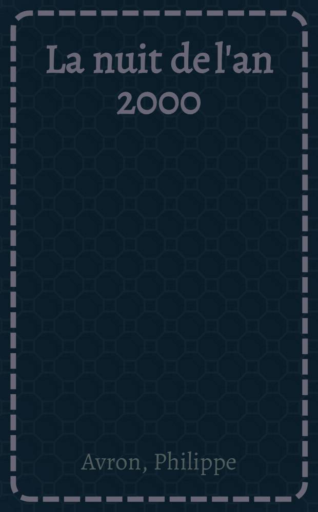 La nuit de l'an 2000
