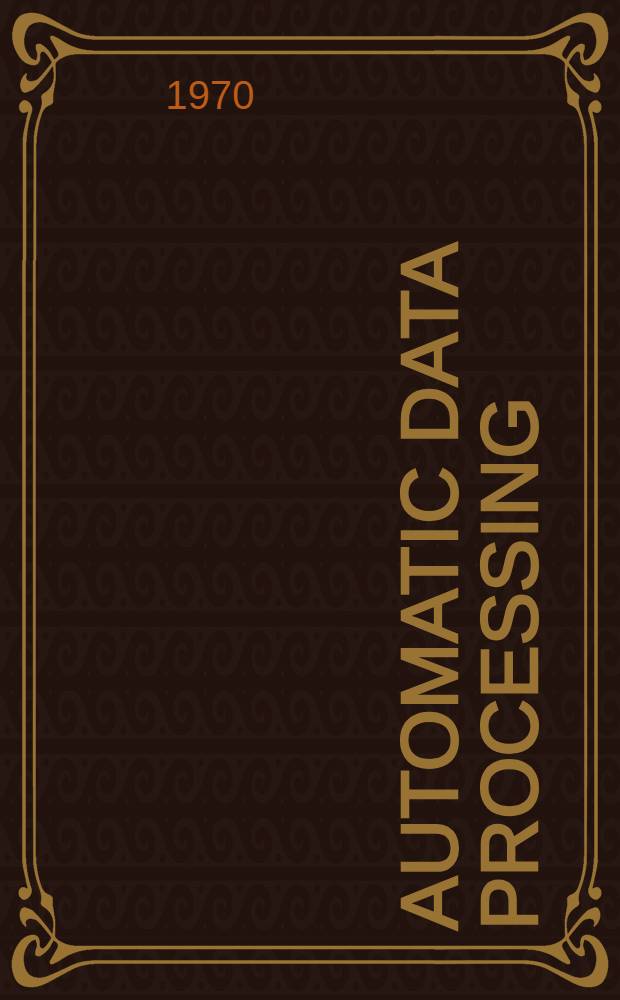 Automatic data processing : Principles and procedures