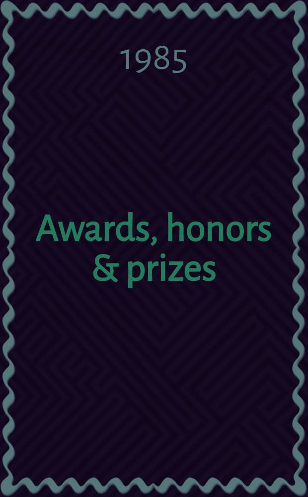 Awards, honors & prizes : An intern. directory of awards a. their donors recognizing achievement in advertising, architecture, arts a. humanities, business a. finance, communications, consumer affairs, ecology, education, engineering, fashion, films, journalism, law, librarianship, lit., medicine, music, performing arts, phot., publ. affairs, publishing, radio a. television, religion, science, sports, a. transportation In 2 vol. Vol. 1 : United States and Canada