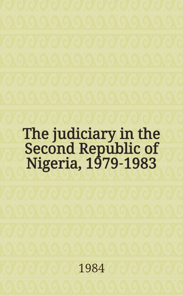 The judiciary in the Second Republic of Nigeria, 1979-1983