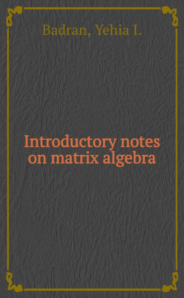 Introductory notes on matrix algebra