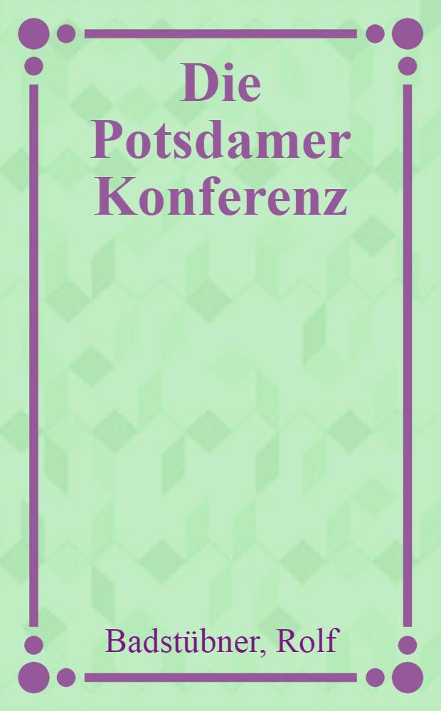 Die Potsdamer Konferenz : Code "Terminal"