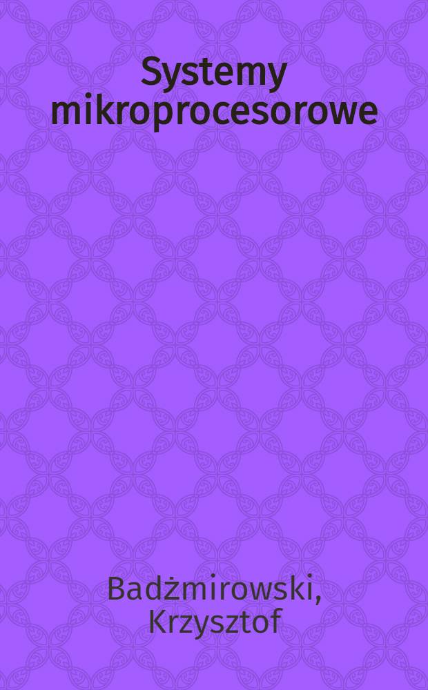 Systemy mikroprocesorowe