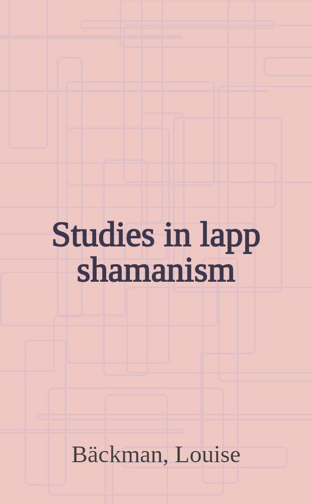 Studies in lapp shamanism
