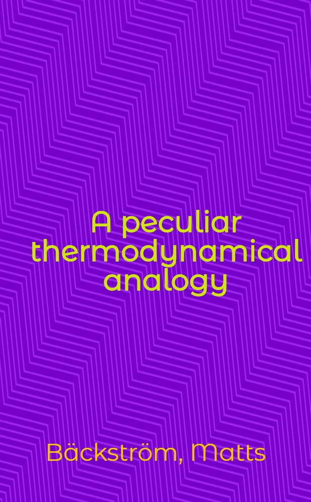 A peculiar thermodynamical analogy