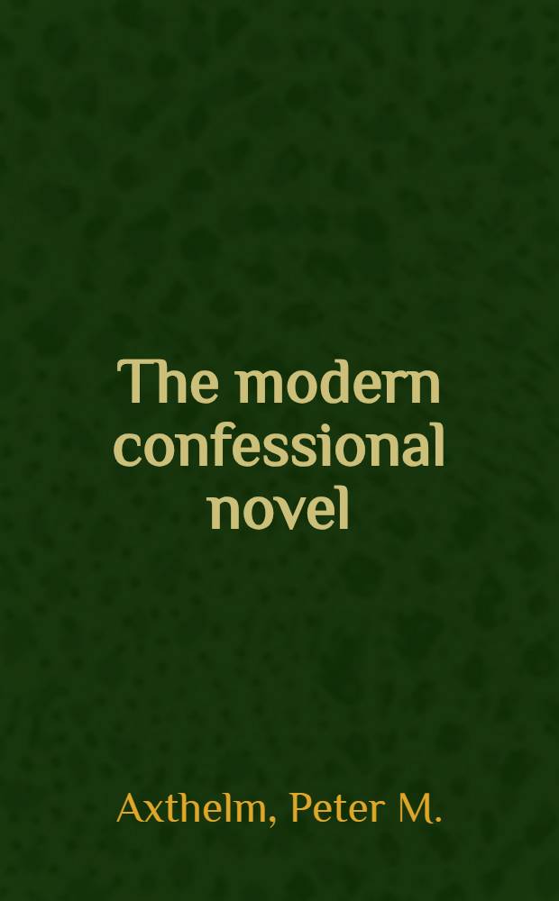 The modern confessional novel