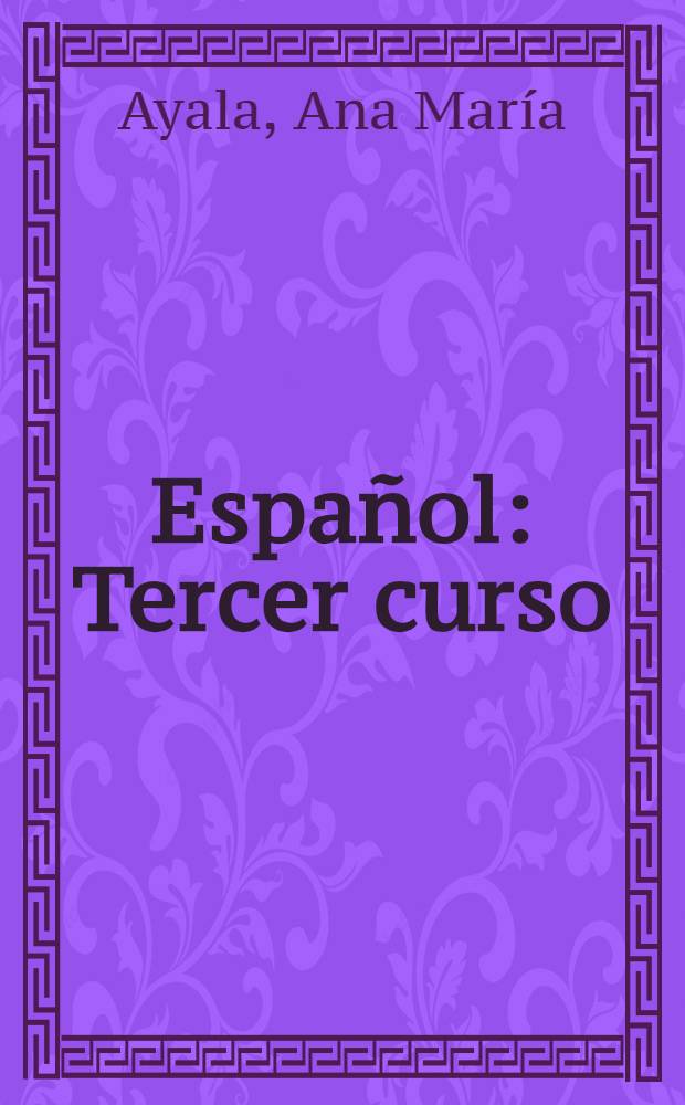 Español : Tercer curso : Ejercicios