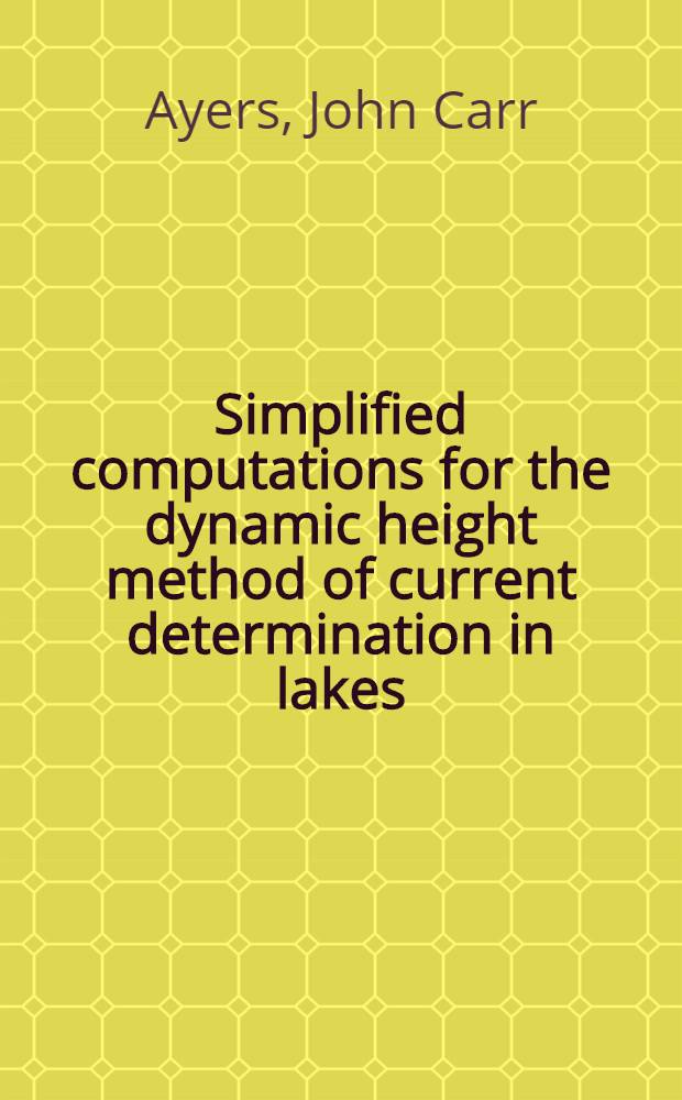Simplified computations for the dynamic height method of current determination in lakes