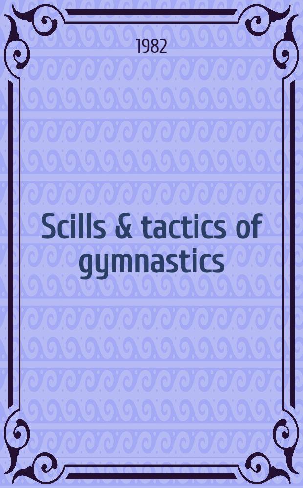 Scills & tactics of gymnastics
