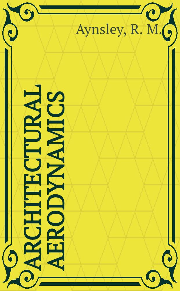 Architectural aerodynamics