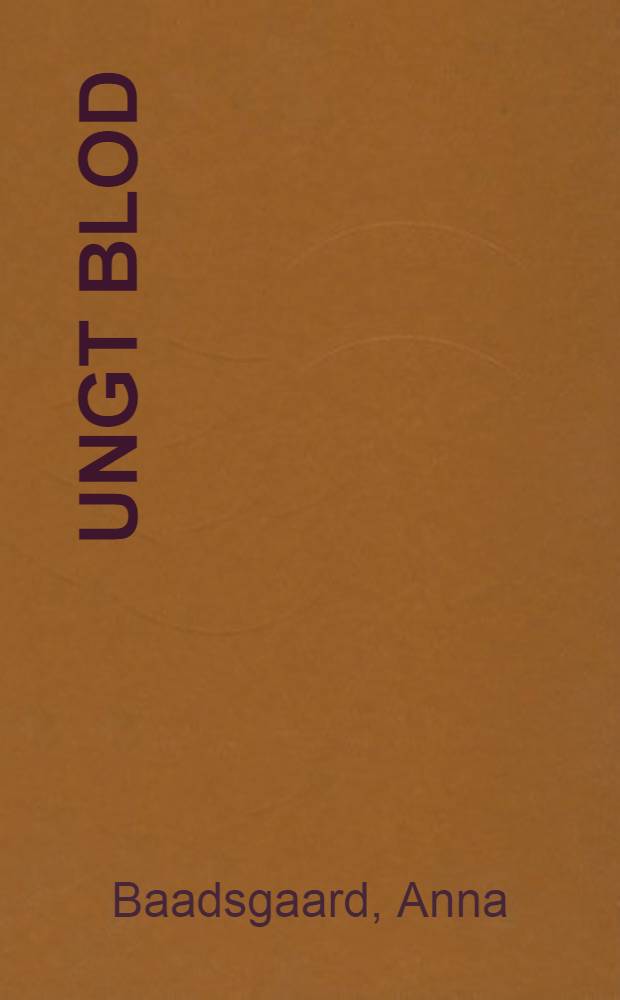 Ungt blod