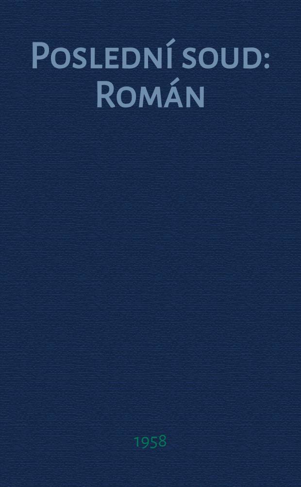 Poslední soud : Román