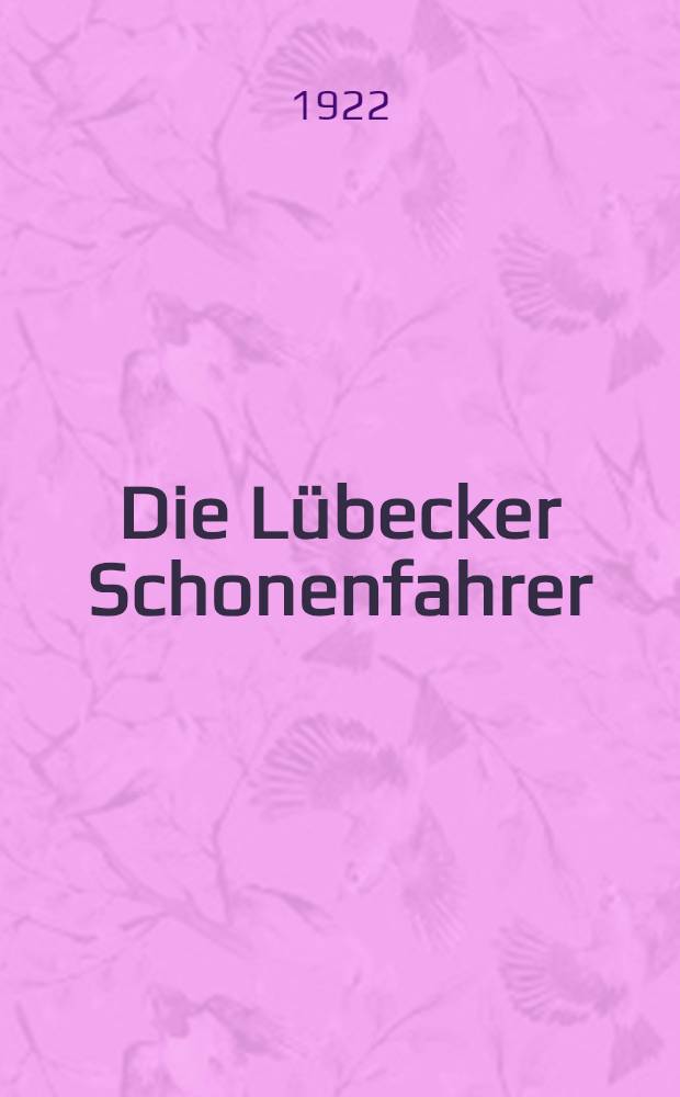 Die Lübecker Schonenfahrer