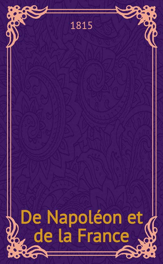 De Napoléon et de la France
