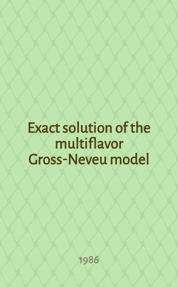 Exact solution of the multiflavor Gross-Neveu model