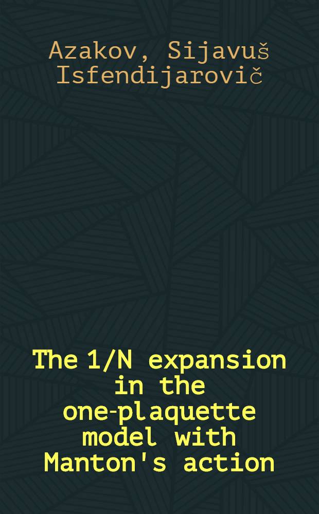 The 1/N expansion in the one-plaquette model with Manton's action