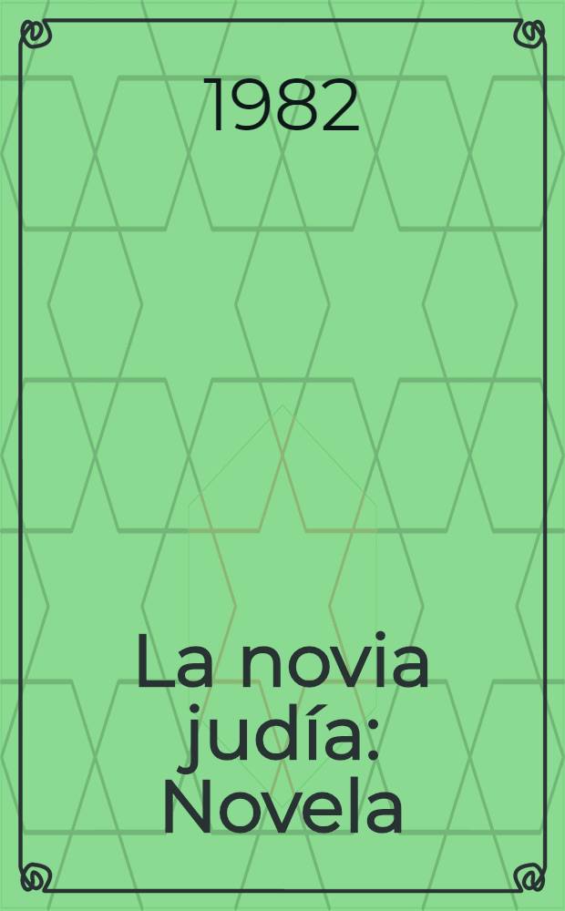 La novia judía : Novela