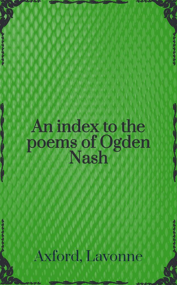 An index to the poems of Ogden Nash