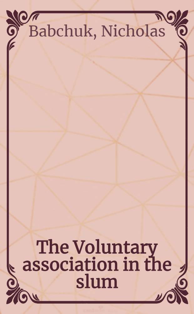 The Voluntary association in the slum