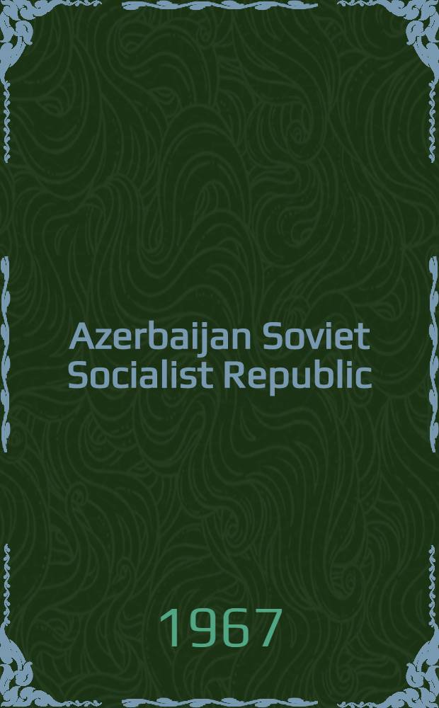 Azerbaijan Soviet Socialist Republic