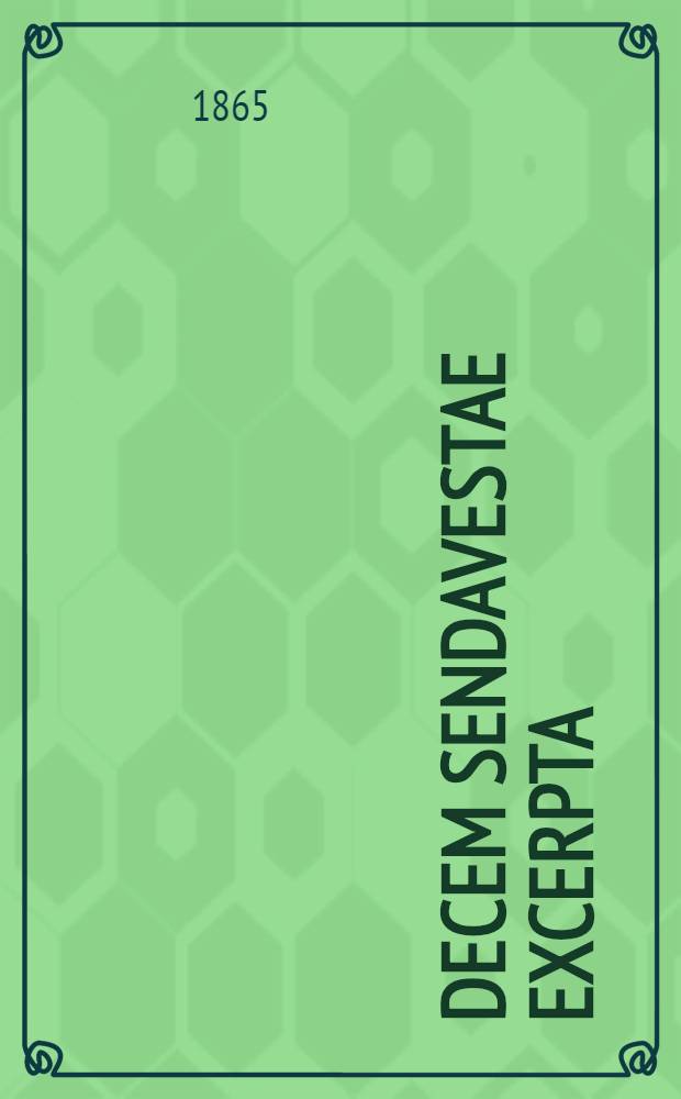 Decem Sendavestae excerpta