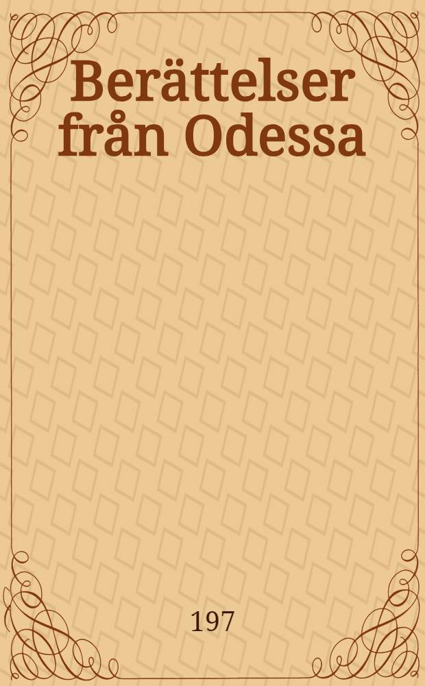 Berättelser från Odessa