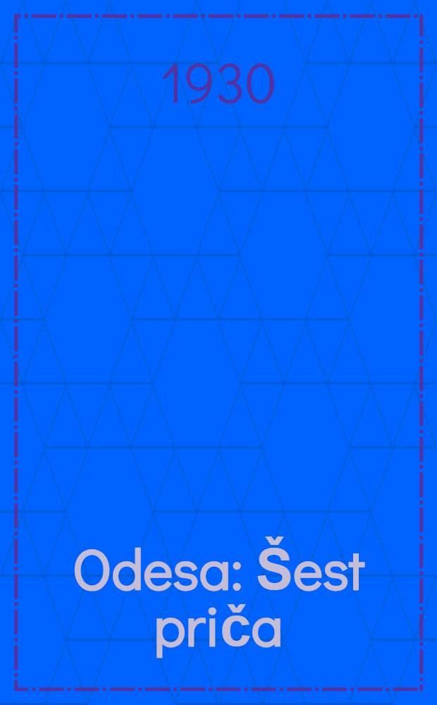 Odesa : Šest priča