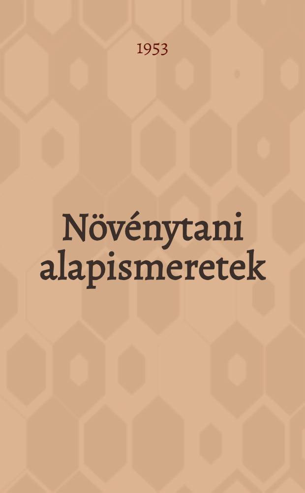 Növénytani alapismeretek