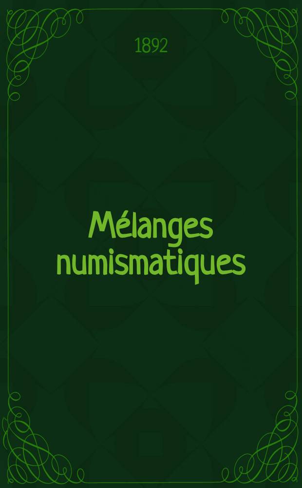 Mélanges numismatiques