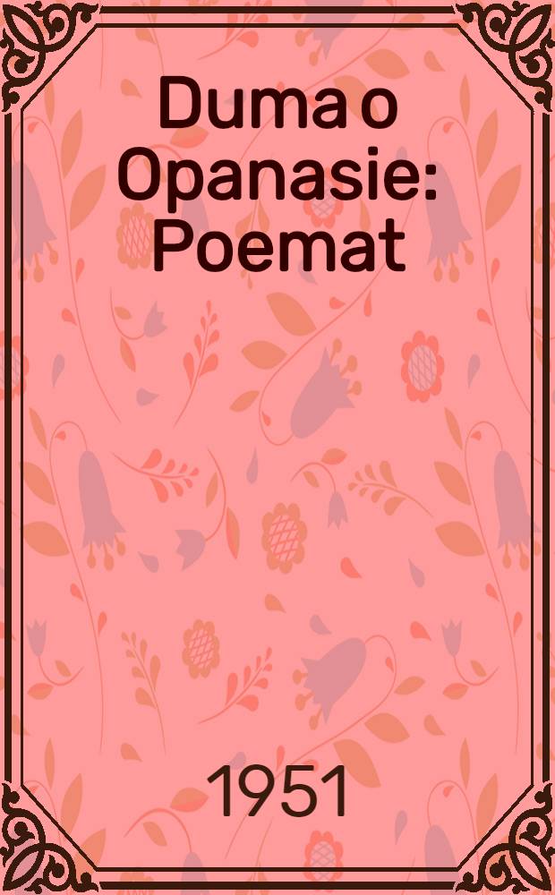 Duma o Opanasie : Poemat