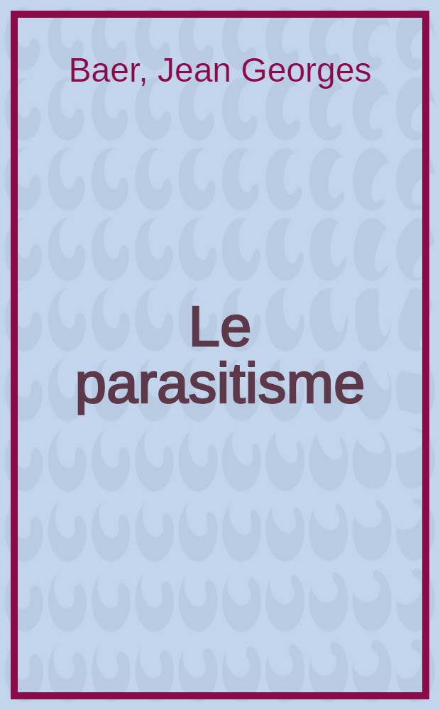 Le parasitisme