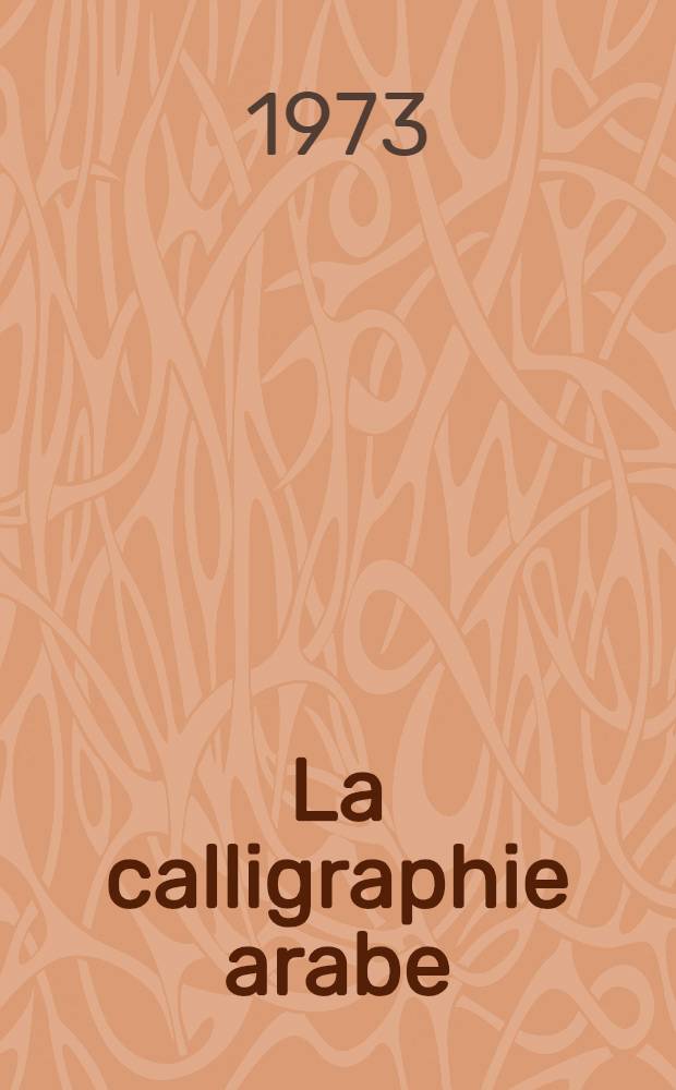 La calligraphie arabe