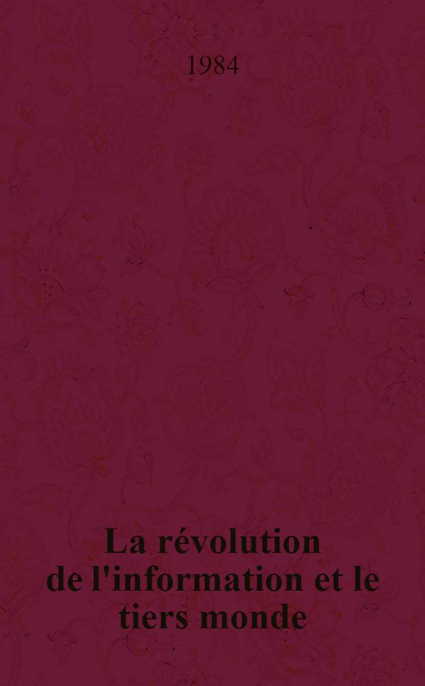 La révolution de l'information et le tiers monde