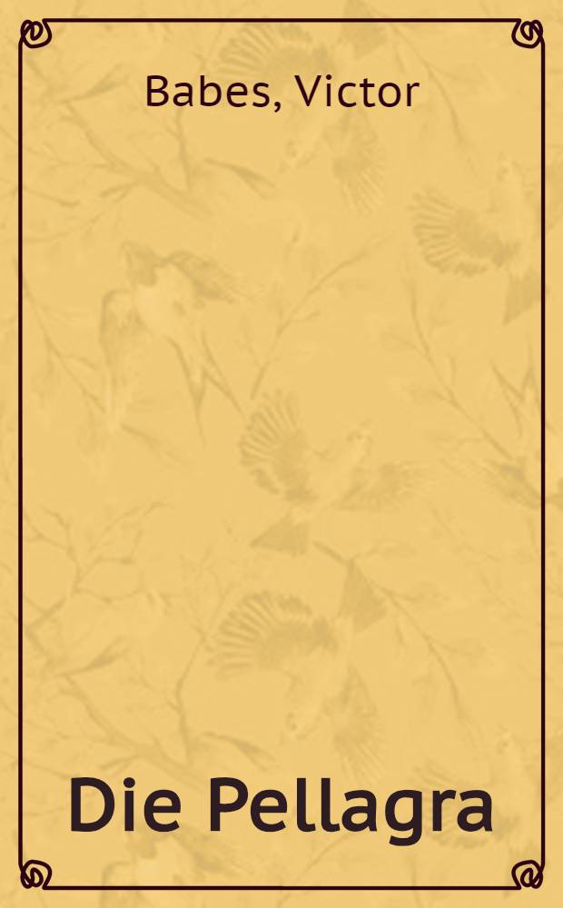Die Pellagra