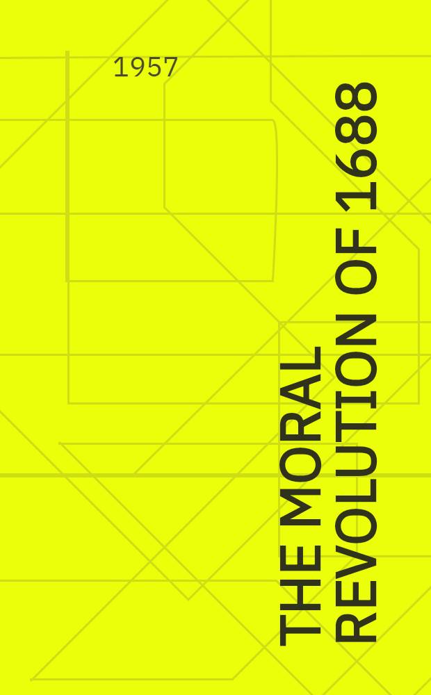 The moral revolution of 1688