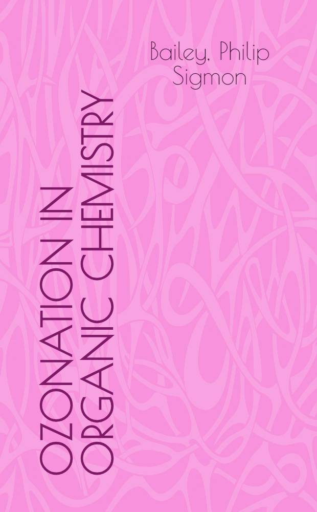 Ozonation in organic chemistry