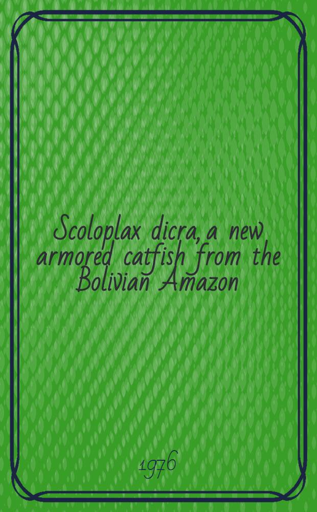 Scoloplax dicra, a new armored catfish from the Bolivian Amazon